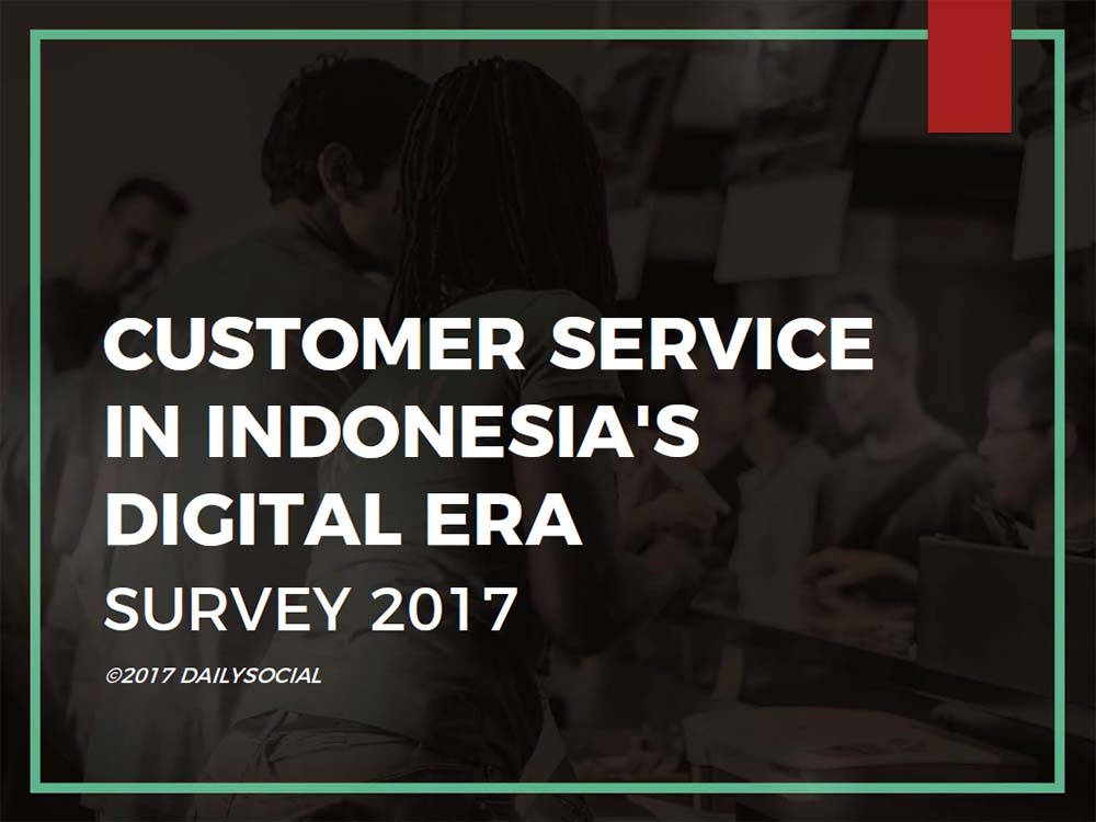 Survey Layanan Pelanggan Digital 2017