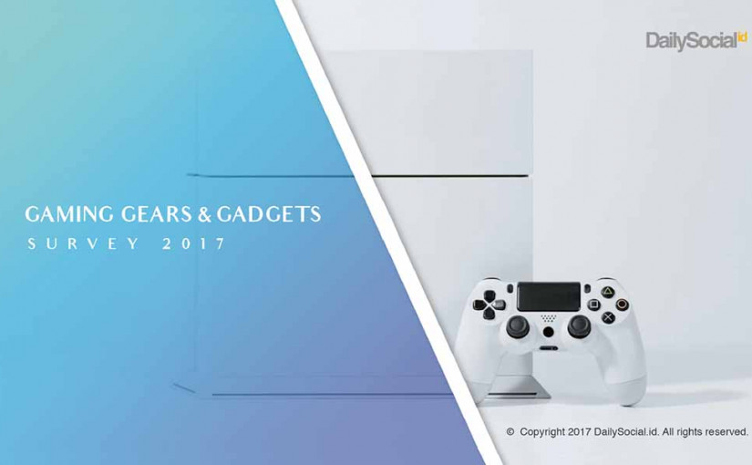 Gaming Gears & Gadgets Survey 2017