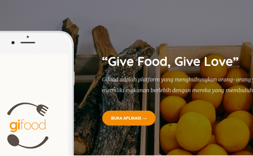 Gifood menjadi platform untuk salurkan makanan berlebih / Gifood