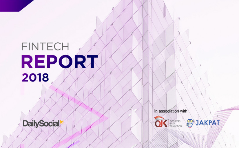 Fintech Report 2018 DailySocial