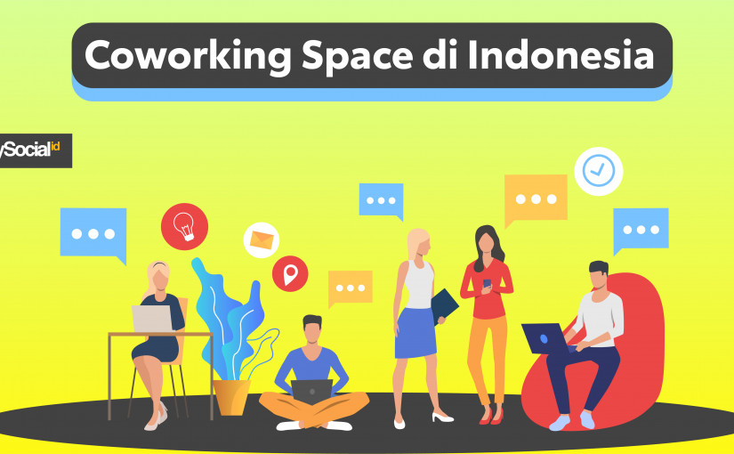 Coworking space dapat didorong melakukan monetisasi dengan memahami kebutuhan anggotanya