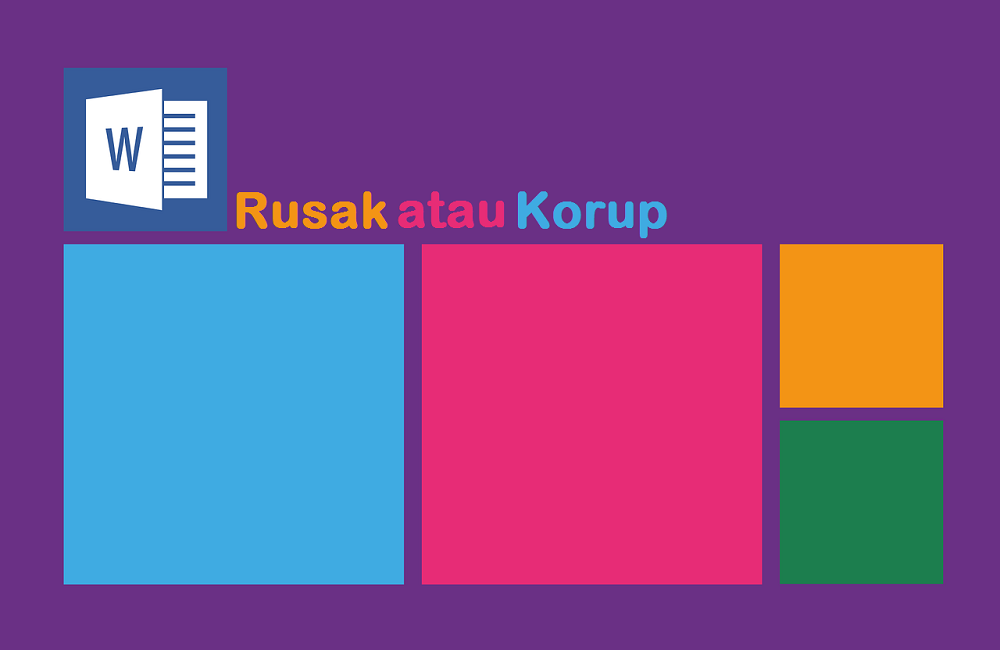 4-cara-mengatasi-dokumen-microsoft-word-2016-yang-rusak