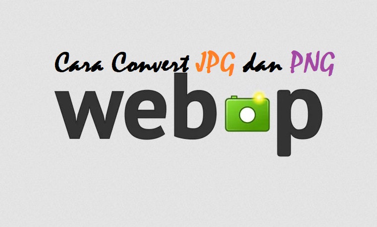 convert jpg ke webp