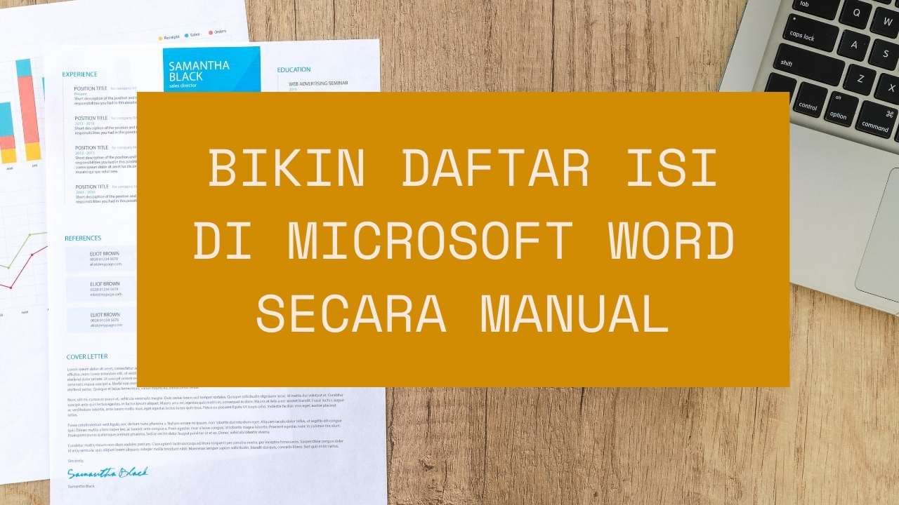 Cara Bikin Daftar Isi di Microsoft Word Secara Manual