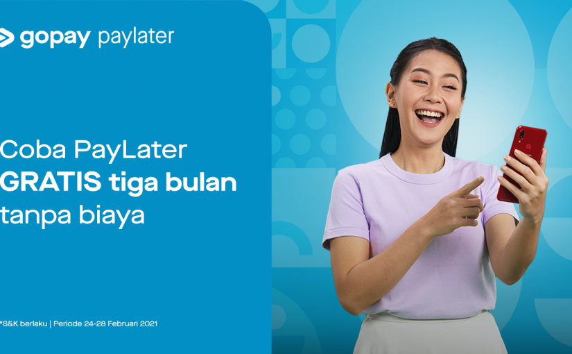 Layanan keuangan Gojek GoPay Paylater rilis Pick Your Limit untuk menjawab kebutuhan pengguna dalam pengelolaan keuangan yang berbeda-beda setiap bulannya