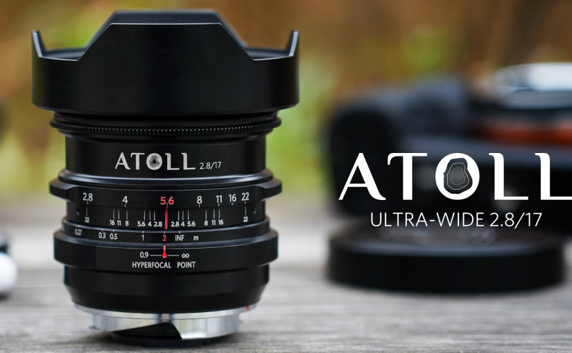 Atoll Ultra-Wide 17mm F2.8 Art 7