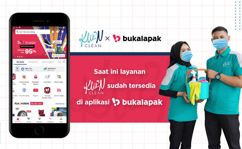 Bukalapak perluas layanan jasa on demand jasa lewat peresmian kerja sama dengan KliknClean yang sudah dimulai sejak awal tahun ini