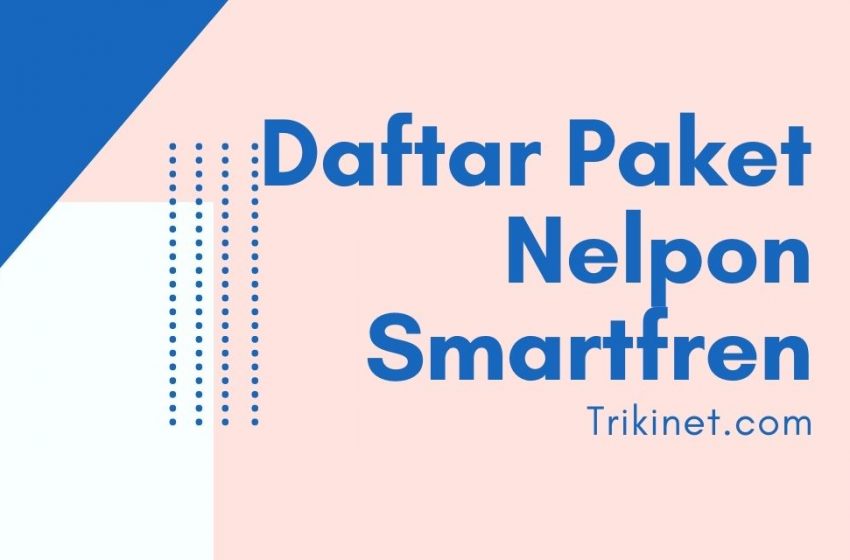 Daftar Paket Nelpon Smartfren 2021