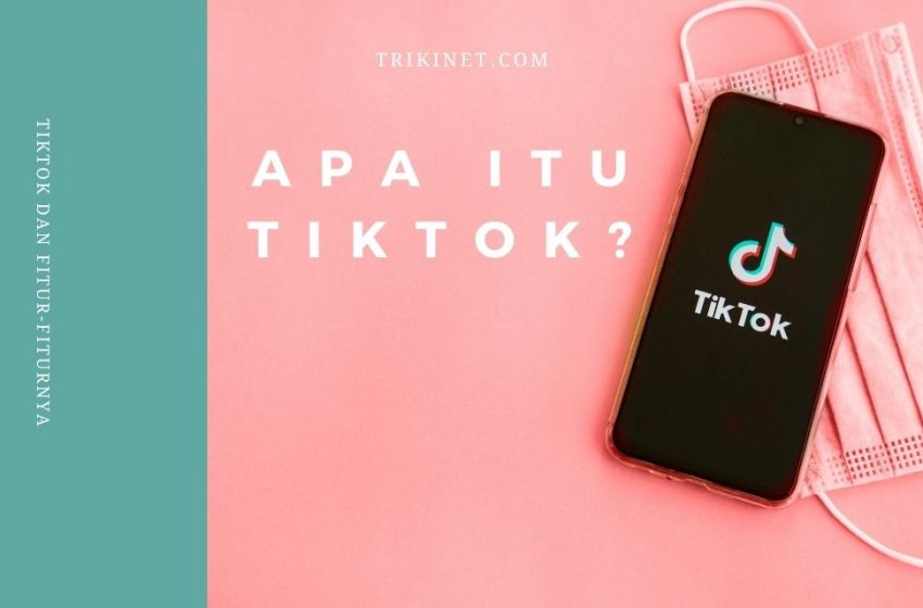 apa itu tiktok