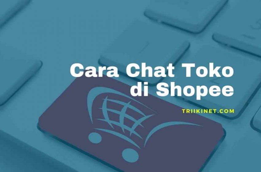 Cara Chat Toko di Shopee