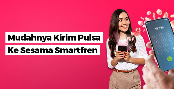 cara transfer pulsa Smartfren