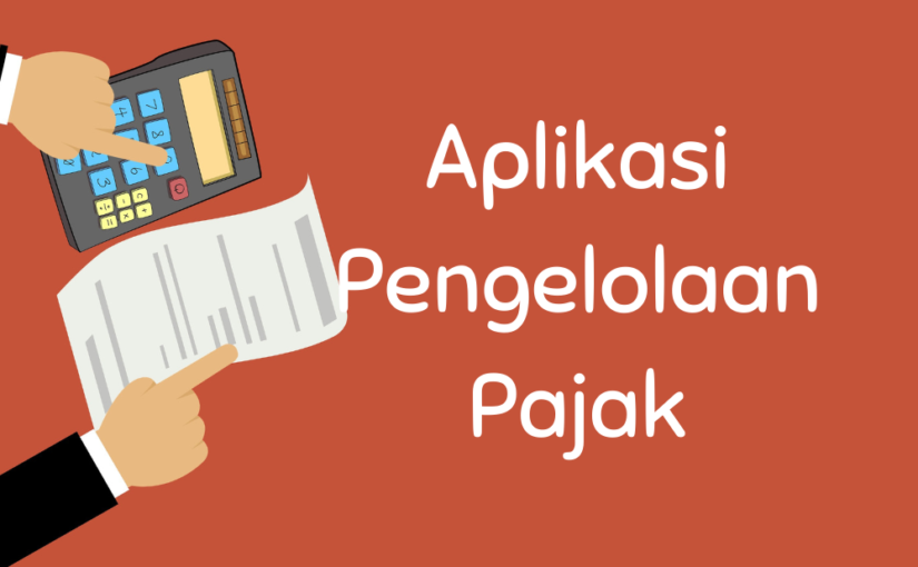 Aplikasi Pengelolaan Pajak