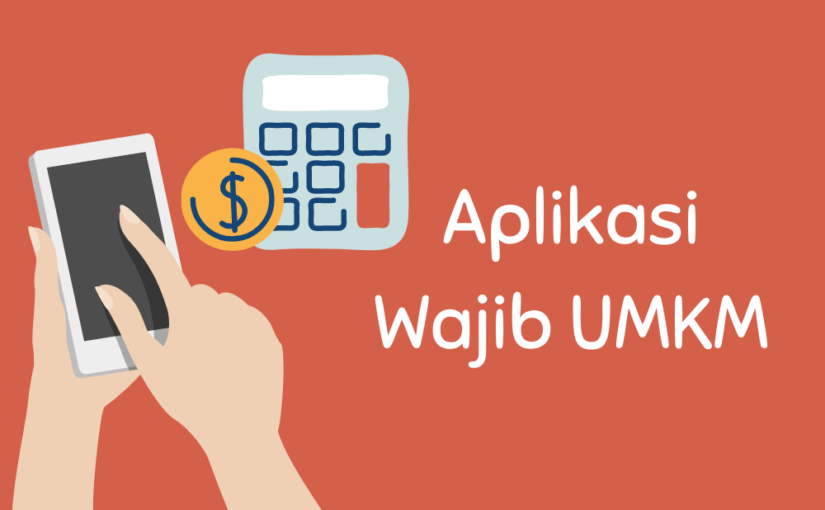 Aplikasi Wajib UMKM