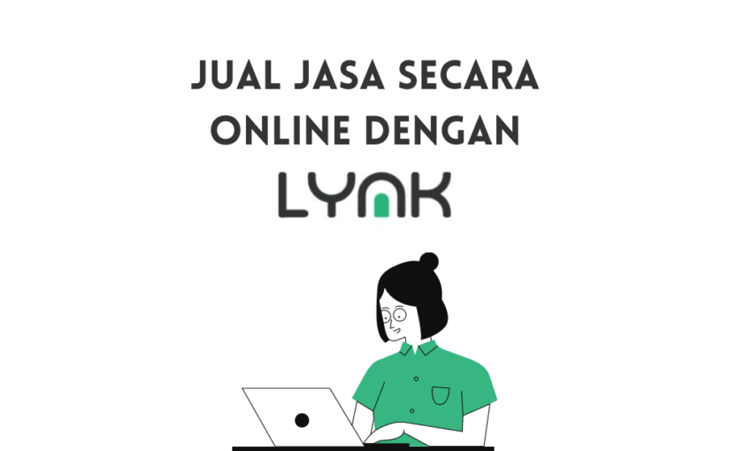 cara menjual jasa secara online dengan lynk id