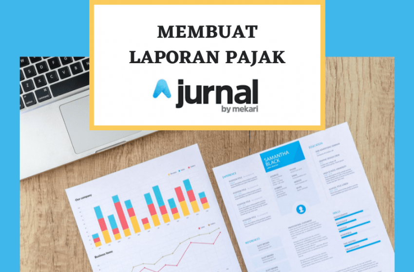 Membuat laporan pajak