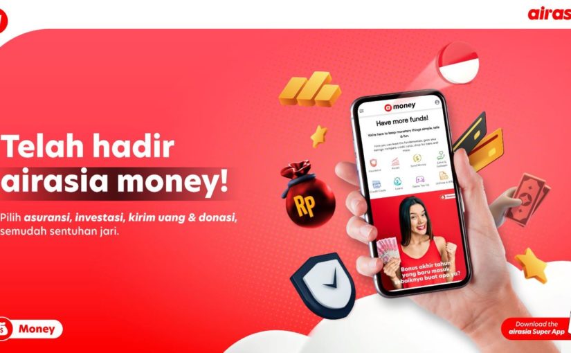 Lengan bisnis AirAsia di bidang finansial, AirAsia Money, meresmikan kehadirannya di Indonesia sebagai bagian dari aplikasi super AirAsia