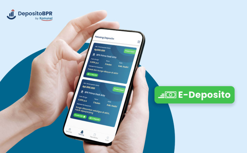 DepositoBPR by Komunal, platform funding agent penghubung masyarakat dengan BPR, meresmikan fitur E-Deposito untuk permudah nasabah dalam menerima advis elektronik