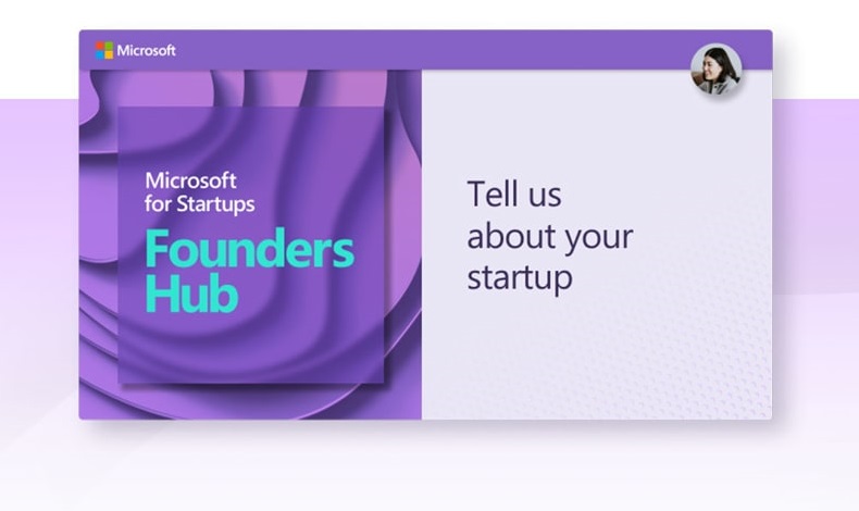 Microsoft for Startup Founders Hub