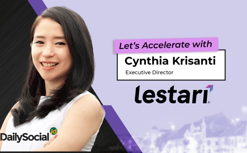 DailySocial mewawancarai Cynthia Krisanti dari Lestari by Pijar Foundation / DailySocial