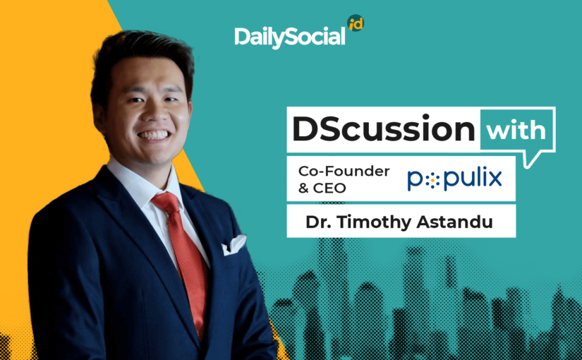 DailySocial mewawancarai Timothy Astandu dari Populix / DailySocial