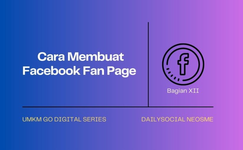 Cara Membuat Fan Page Facebook