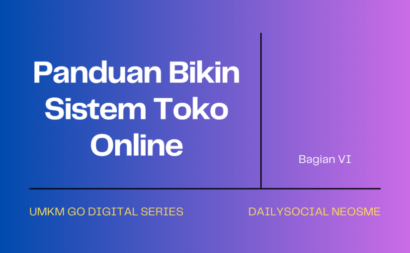 Panduan Bikin Sistem Toko Online