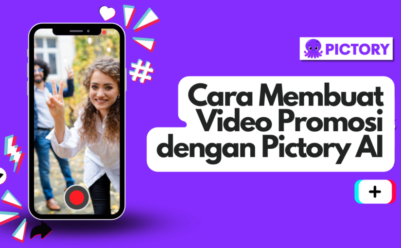 Cara Membuat Video Promosi dengan Pictory AI