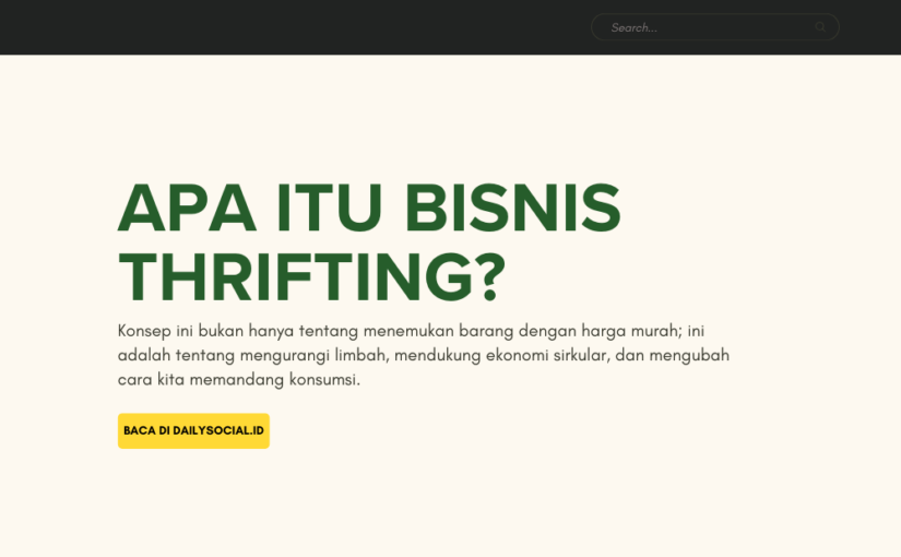 Apa itu Bisnis Thrifting?